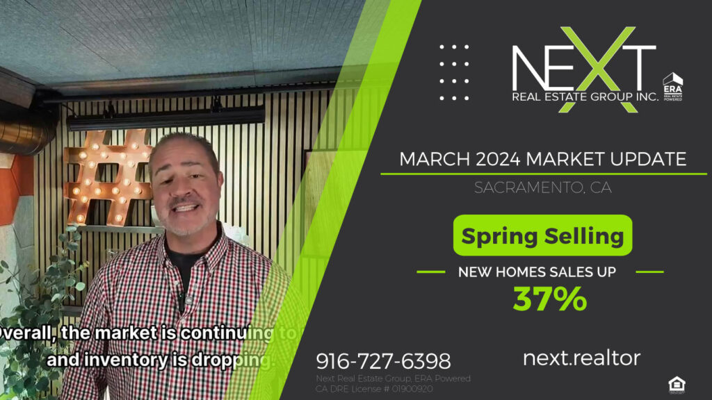 Sacramento Real Estate Market Update March 2024